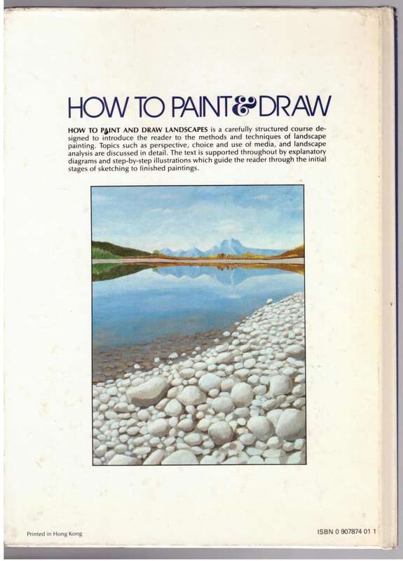 How to Paint & Draw Landscapes  --  Alfred Daniels