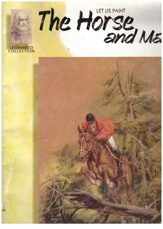 Let us paint Horse and Man (Leonardo Collection #11)