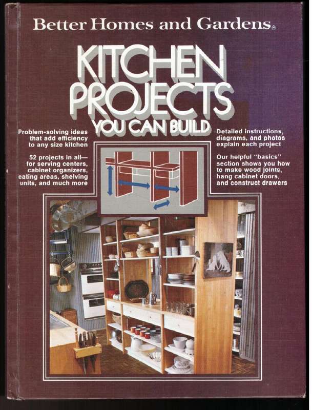 Kitchen Projects You Can Build (Better Homes and Gardens)