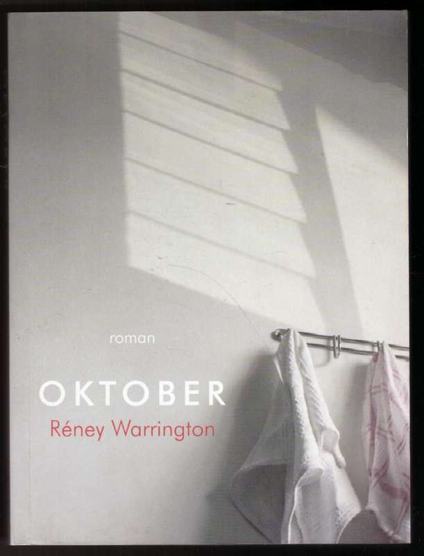 Oktober --  Réney Warrington  **Geteken**
