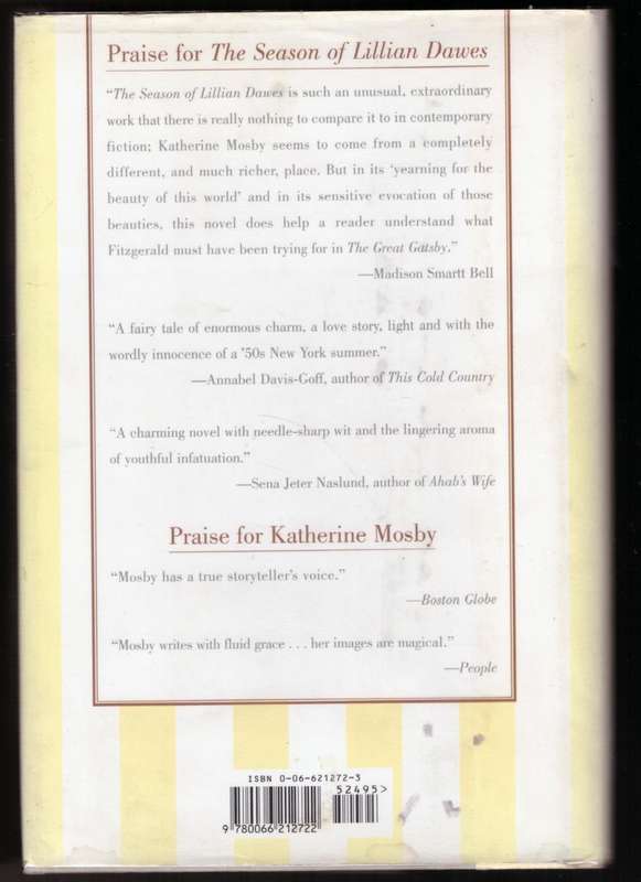 The Season of Lillian Dawes: A Novel -- Katherine Mosby