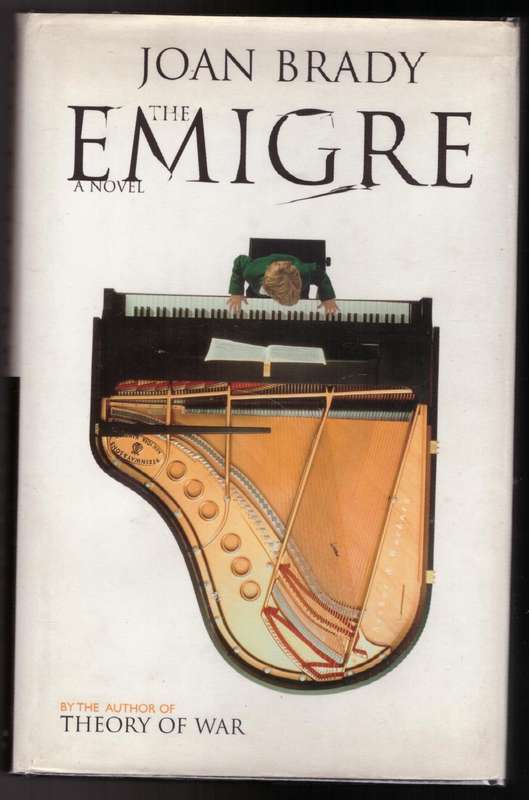The Emigré  --  Joan Brady