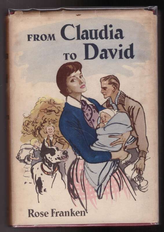 From Claudia to David --  Rose Franken