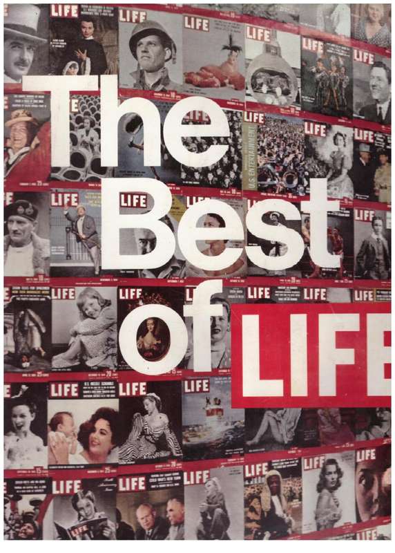 The Best of Life -- David Edward Scherman [Editor]