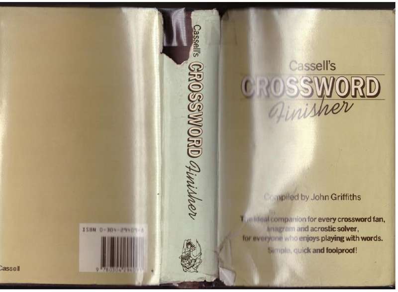 Cassell`s Crossword Finisher --  John Griffiths [Compiler]