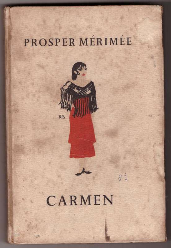 Carmen (De Onsterfelijken Miniaturen Reeks)  --  Prosper Mérimée