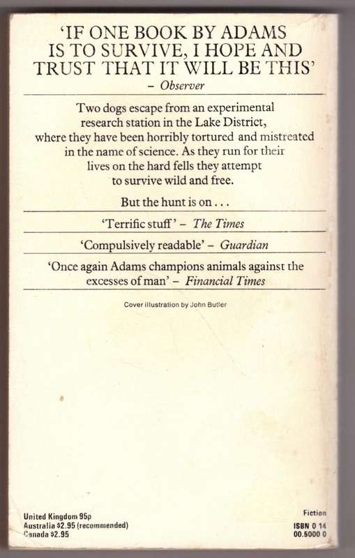 The Plague Dogs  --  Richard Adams