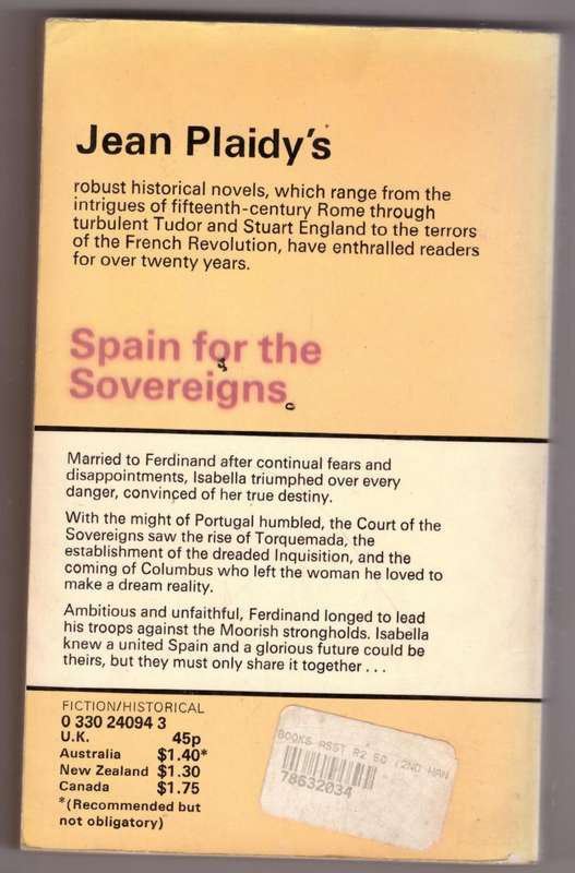 Spain for the Sovereigns (Isabella & Ferdinand Trilogy)  --  Jean Plaidy