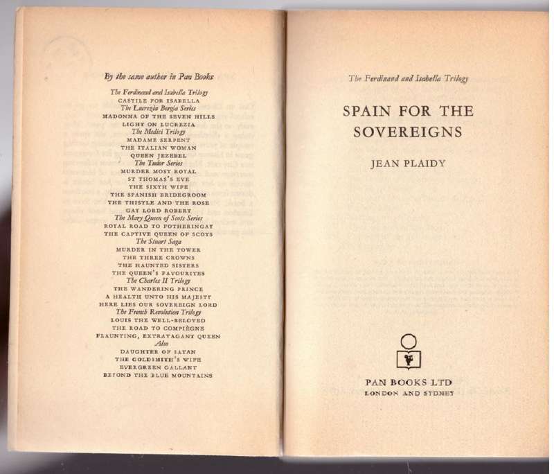 Spain for the Sovereigns (Isabella & Ferdinand Trilogy)  --  Jean Plaidy