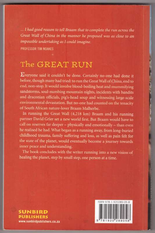 The Great Run: Conquering the Sleeping Dragon Within -- Braam Malherbe  **SIGNED**
