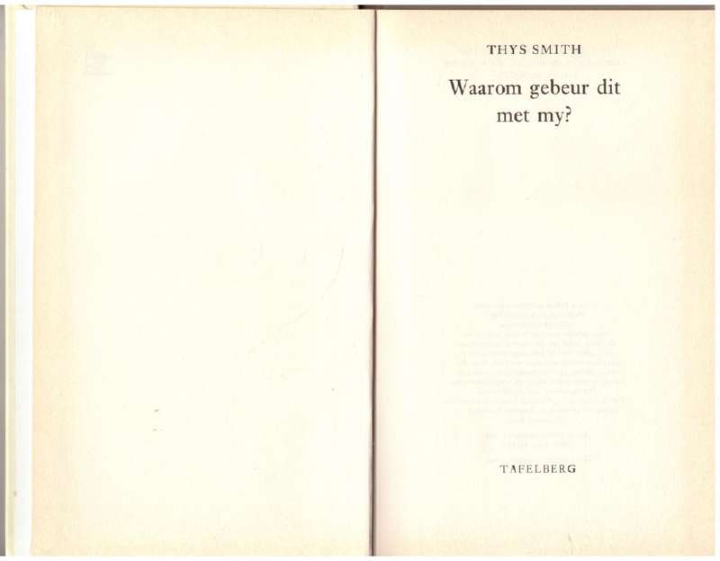 Waarom gebeur dit met my?  Thys Smith