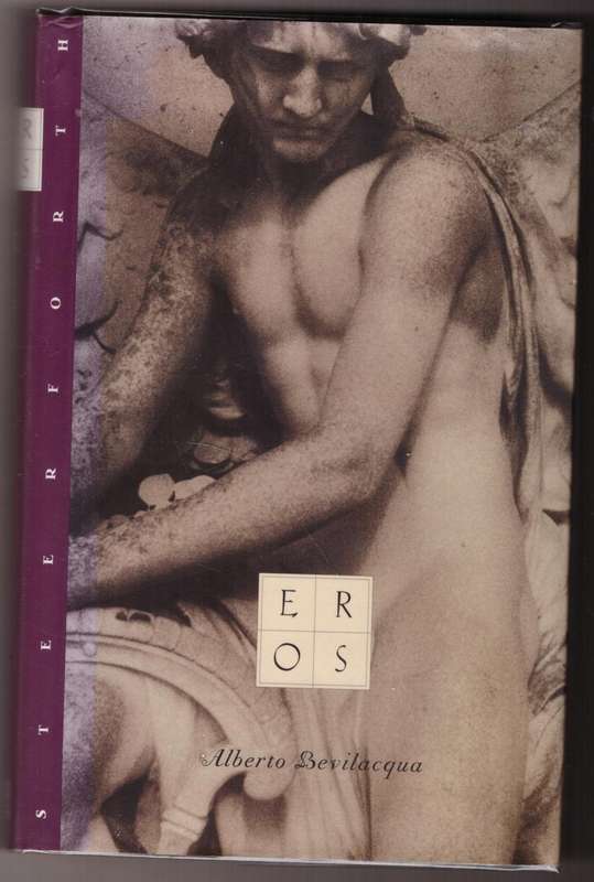 Eros -- Alberto Bevilacqua