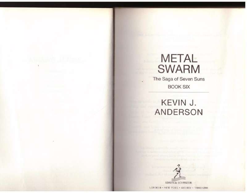 Metal Swarm (Saga of the Seven Suns, Book 6)  --  Kevin J. Anderson