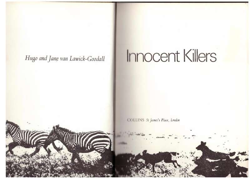 Innocent Killers -- Hugo van Lawick, Jane Goodall