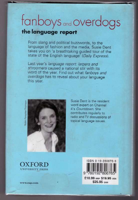 Fanboys and Overdogs: The Language Report -- Susie Dent