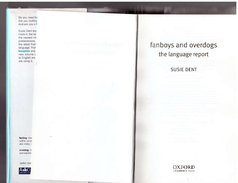 Fanboys and Overdogs: The Language Report -- Susie Dent