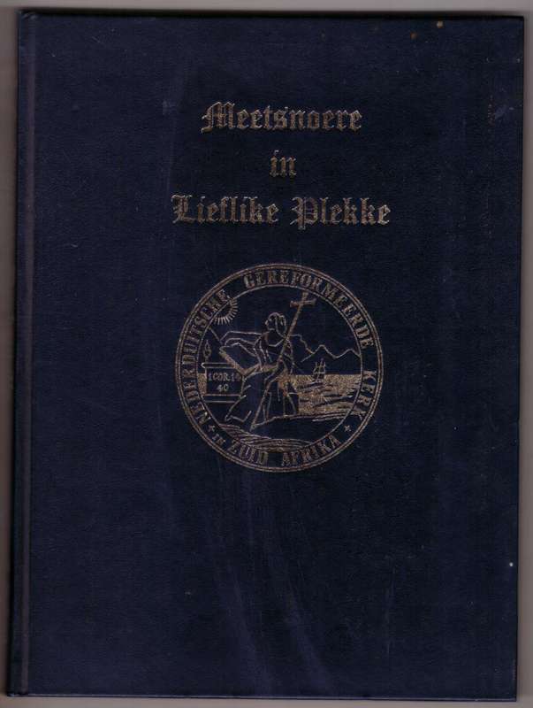 Meetsnoere in lieflike plekke: Ned. Geref. Gemeente, Durbanville 1826-1976  -- A. P. Smit