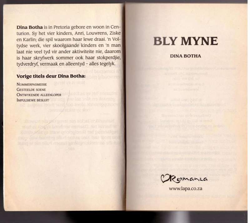 Bly myne --  Dina Botha