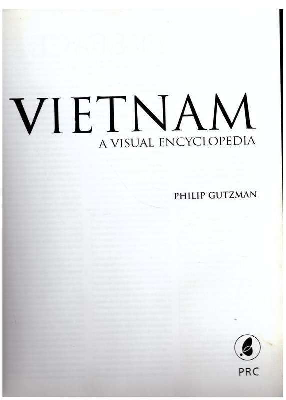 Vietnam: A Visual Encyclopedia --  Philip Gutzman