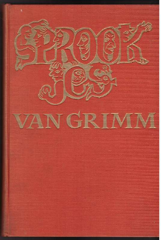 Sprookjes Van Grimm  -- Jacob Grimm