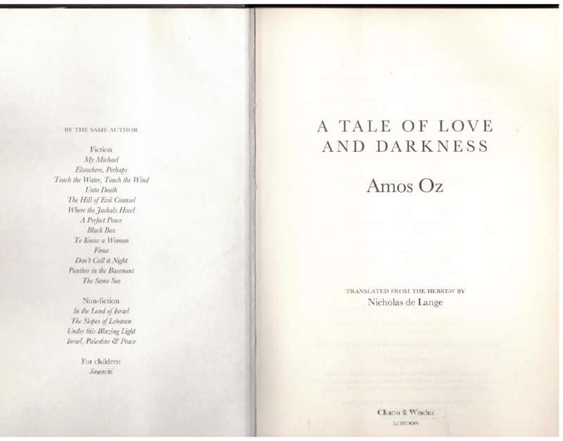 A Tale Of Love And Darkness -- Amos Oz