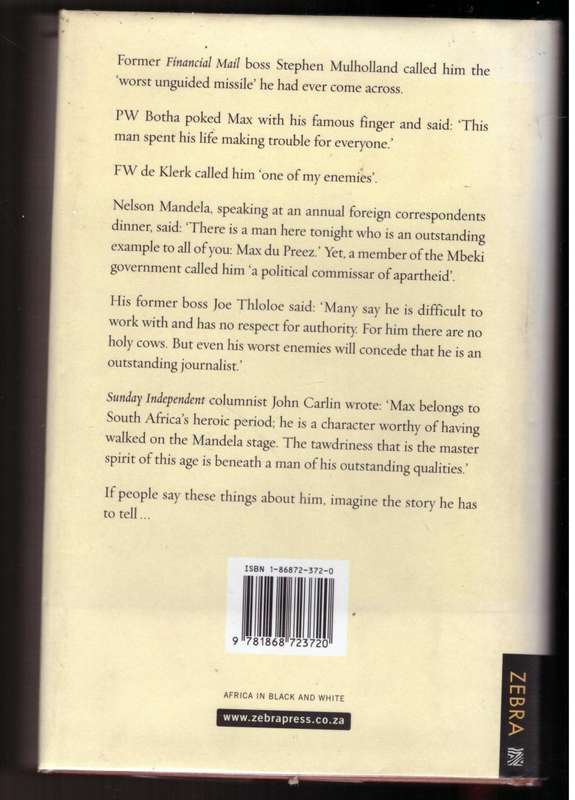 Pale Native: Memories of a Renegade Reporter  --  Max Du Preez