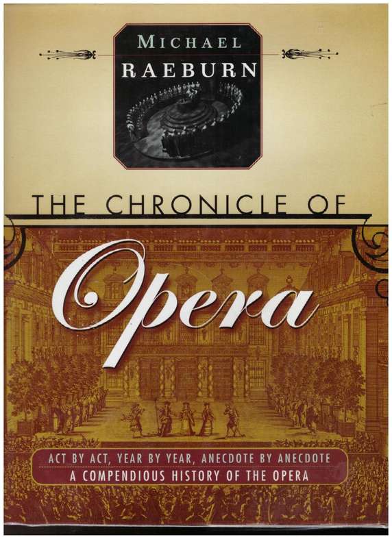 The Chronicle of Opera --  Michael Raeburn
