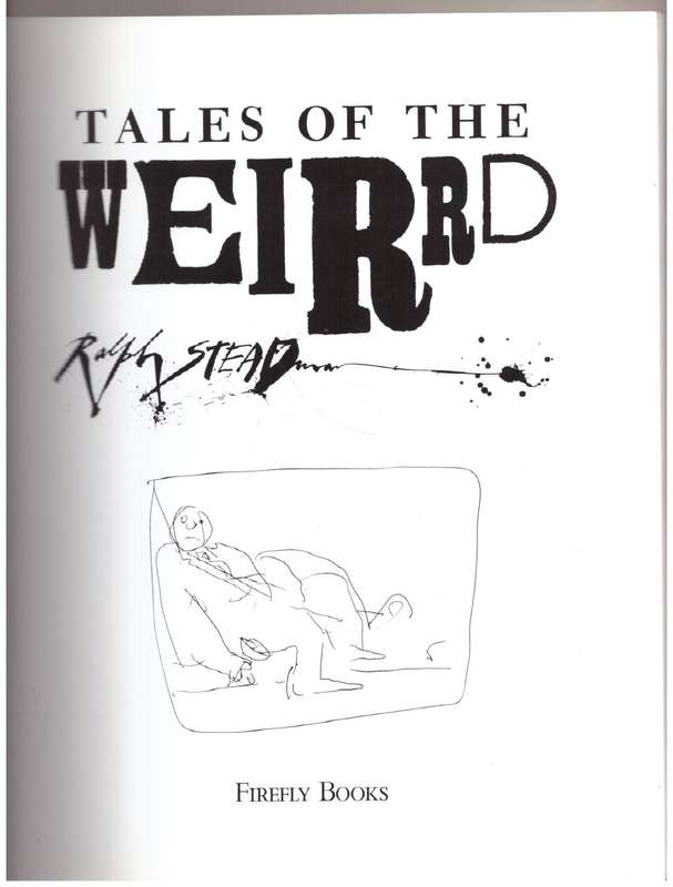 Tales of the Weirrd --  Ralph Steadman