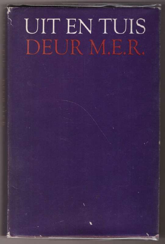 Uit en tuis  --  M. E. R. (Mimie E. Rothmann)