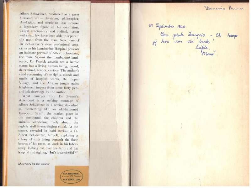 Days with Albert Schweitzer: A Lambaréné Landscape --  Frederick Franck