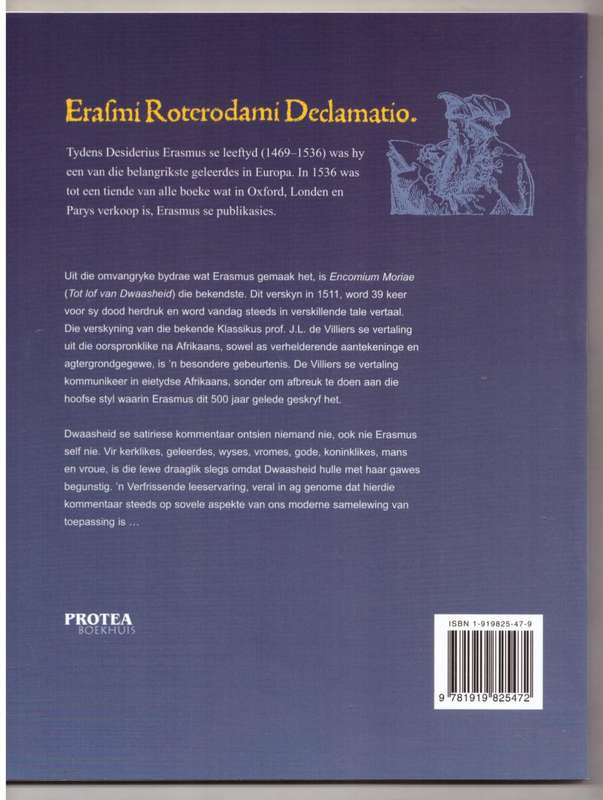 Tot Lof Van Dwaasheid: Encomium Moriae -- Desiderius Erasmus