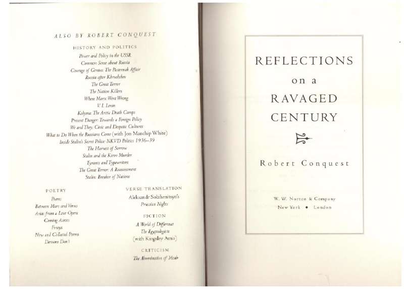 Reflections on a Ravaged Century --  Robert Conquest