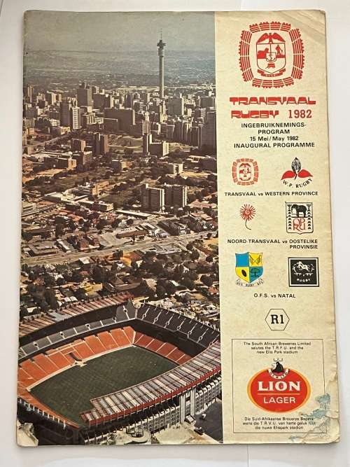 Rugby Programme - Tvl vs WP/N-Tvl vs OP/Ofs vs Natal **Ellispark Inaugural 15 May 1982