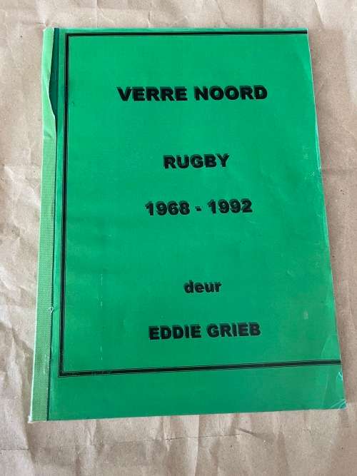Rugby Book - Verre Noord Rugby 1968-1992