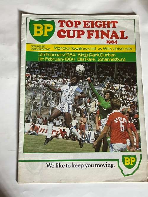 Soccer Programme - 1984 BP Top Eight FINAL: Swallows vs Wits Signed by Mike Mangena on cover