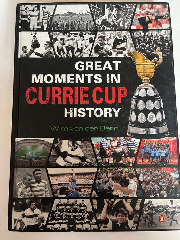 Rugby Book - *SIGNED* Great Moments in Currie Cup History