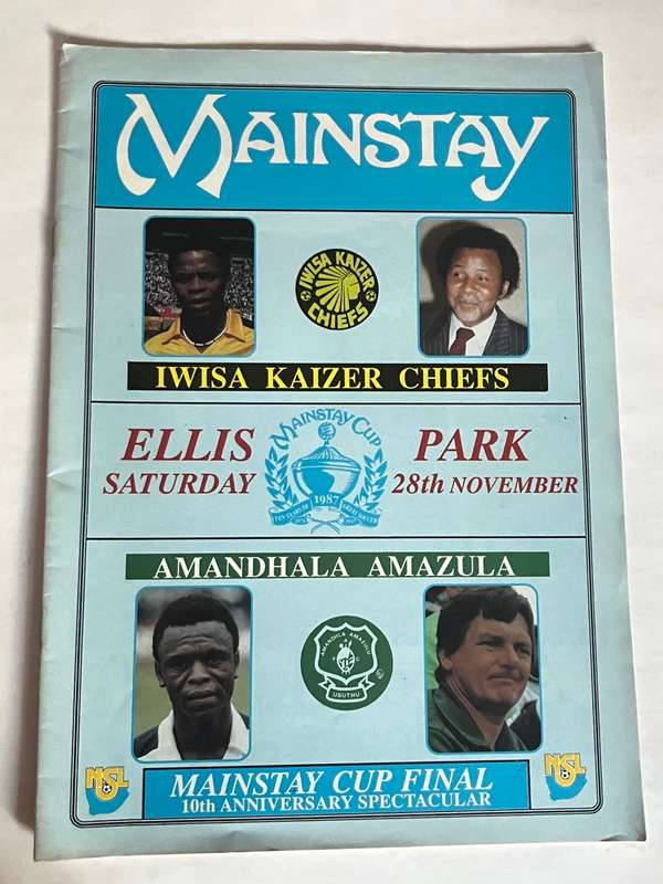 Soccer/Football Programme - FINAL: Mainstay Cup Amazulu vs Kaizer Chiefs 28/11/1987