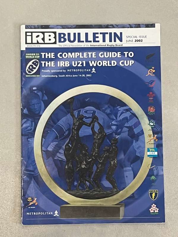Rugby - IRB Bulletin: The Complete Guide to the IRB u/21 World Cup 2002