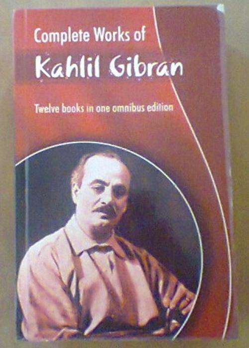 Complete Works of Kahlil gibran-Omnibus Edition - 12 Books in one