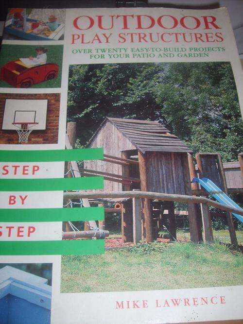 Outdoor Play Structures Step by Step
