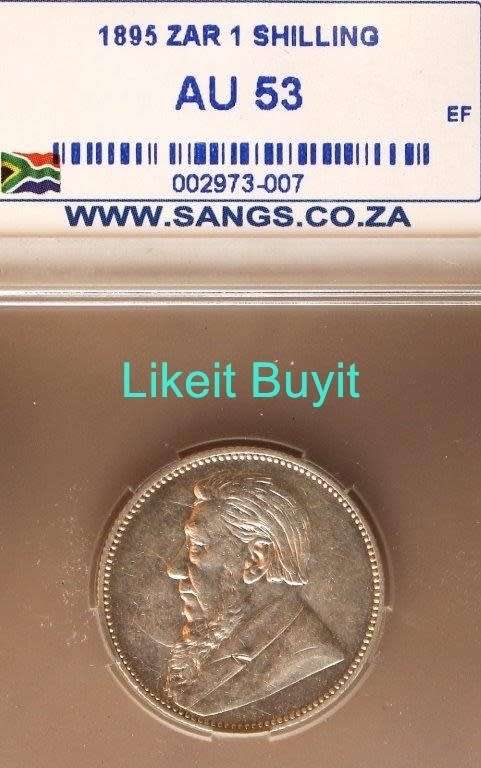 1895 1 Shilling SANGS Graded AU 53 - Catalogue Value R15 000.00