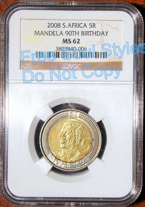 2008 Mandela 90th Birthday R5 NGC Graded MS 62