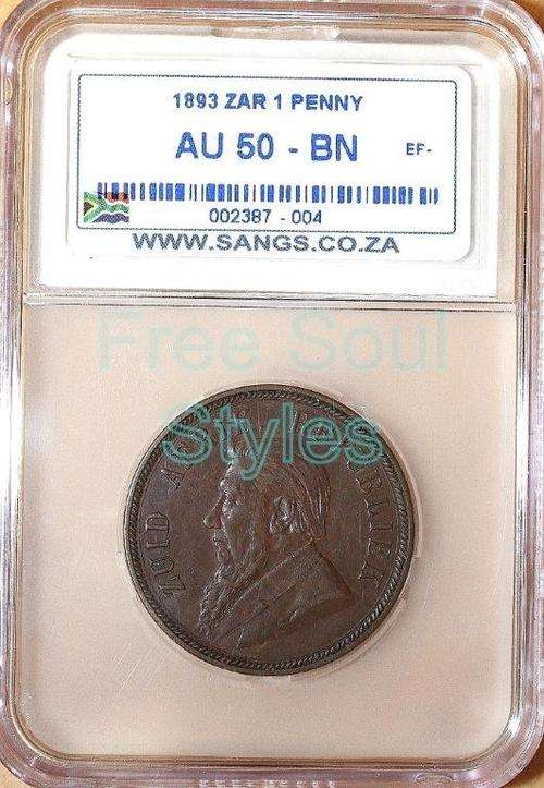 1893 ZAR 1 Penny SANGS Graded AU 50 BN - Catalogue Value R15 000.00