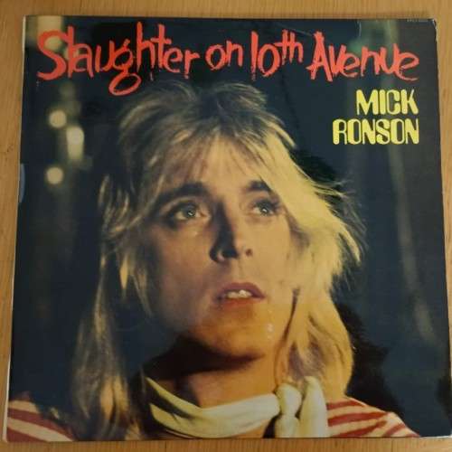 Mick Ronson - Slaughter On 10th Avenue LP/Album (1974 SA press) VG+/VG+