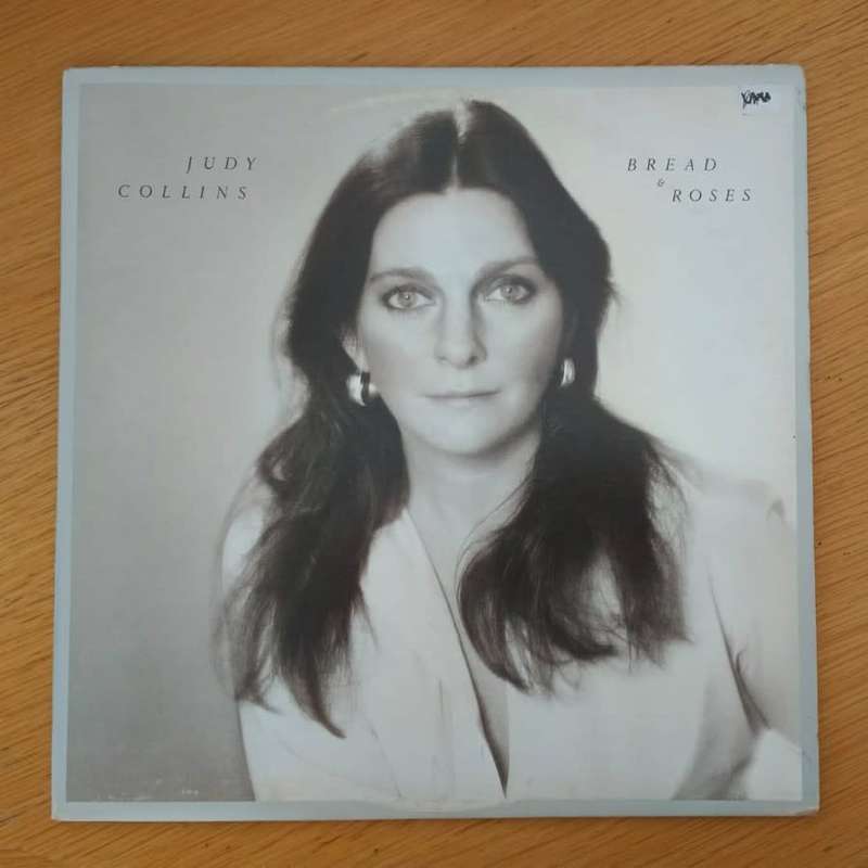 Judy Collins - Bread & Roses LP/Album (1976 Canadian import) VG+/VG+