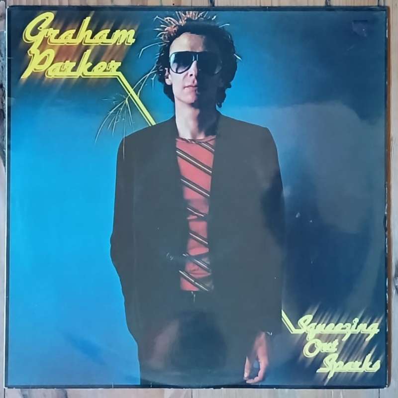 Graham Parker & the Rumour - Squeezing Out Sparks LP/Album (1979 SA press) VG+/VG+