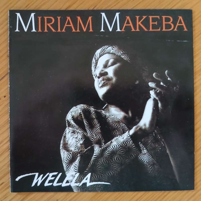 Miriam Makeba - Welela CD/Album (2006 SA press) Exc/Exc