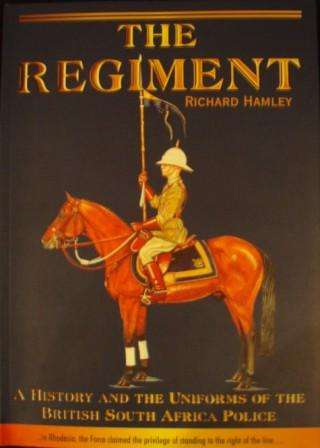 THE REGIMENT British South African Poilice
