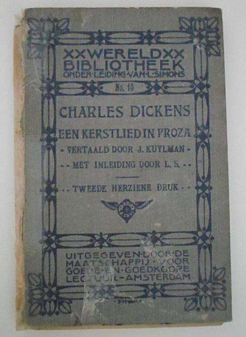 Very RARE Book Charles Dickens 1908 "Een kersslied in Proza Only 3000 printed.....