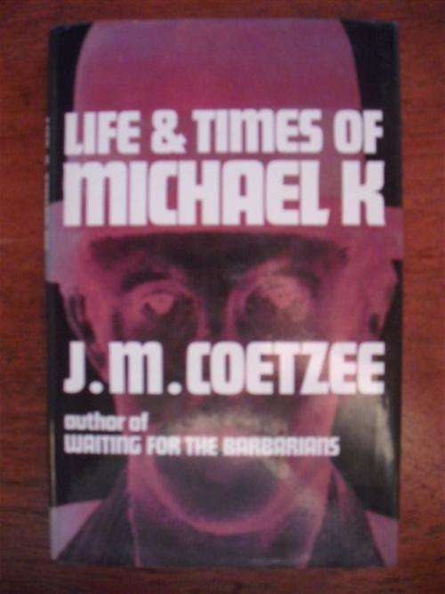 Lifeand Times of Michael K